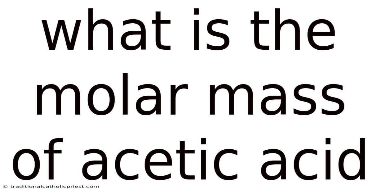 What Is The Molar Mass Of Acetic Acid