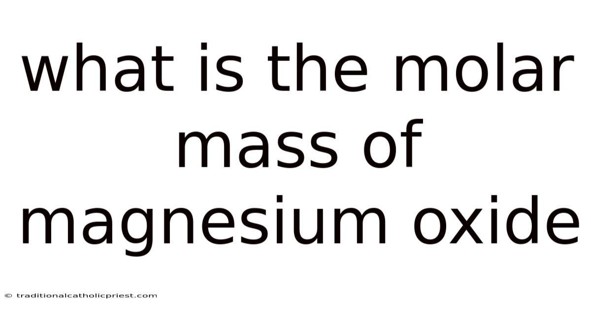 What Is The Molar Mass Of Magnesium Oxide