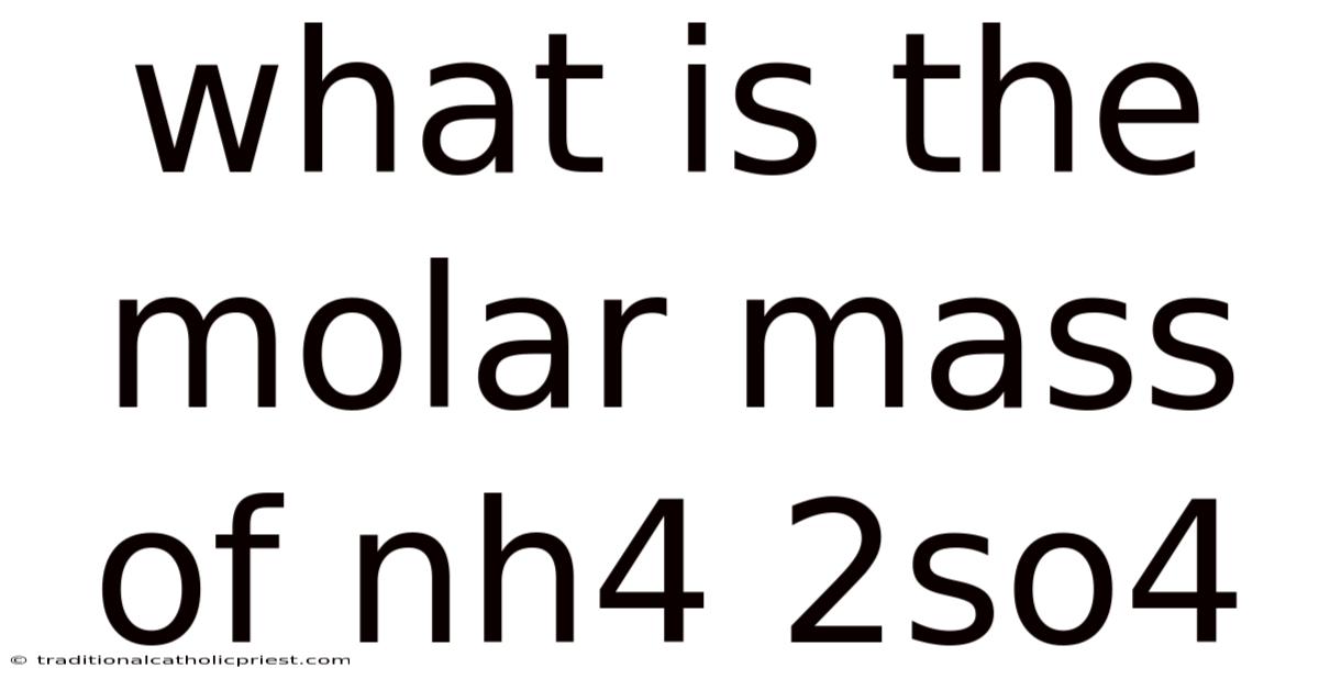 What Is The Molar Mass Of Nh4 2so4