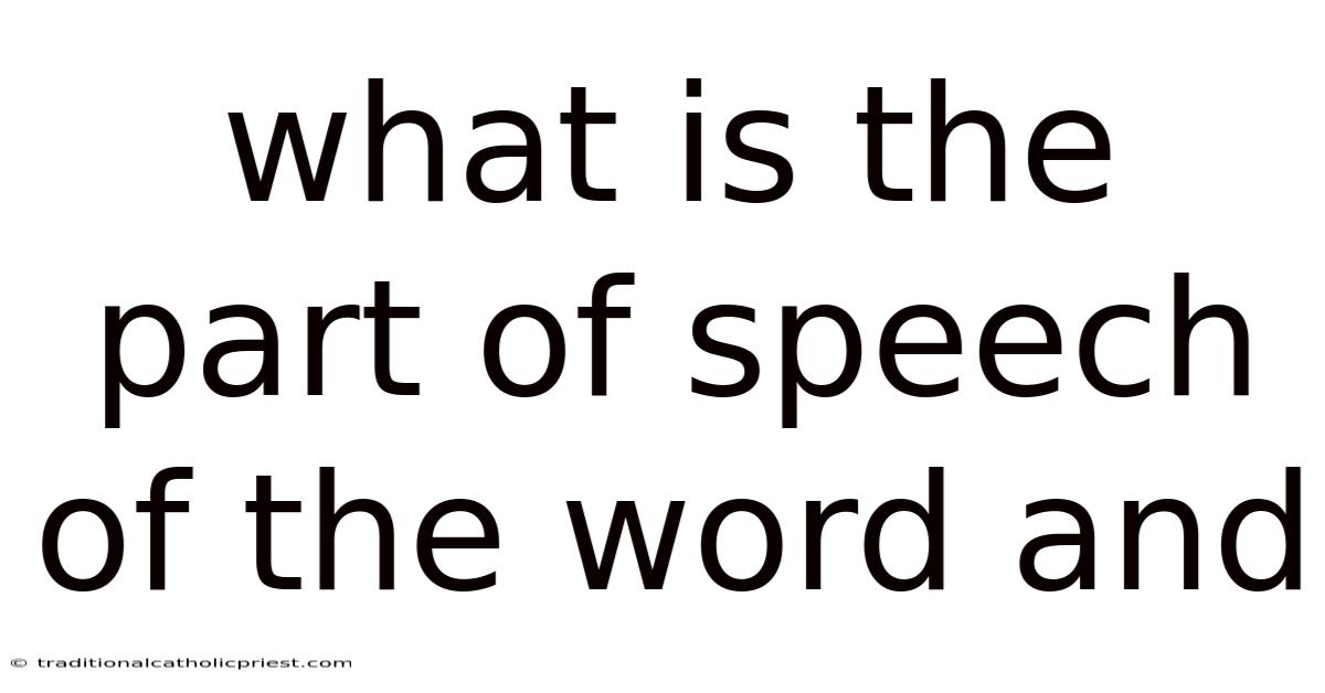 What Is The Part Of Speech Of The Word And