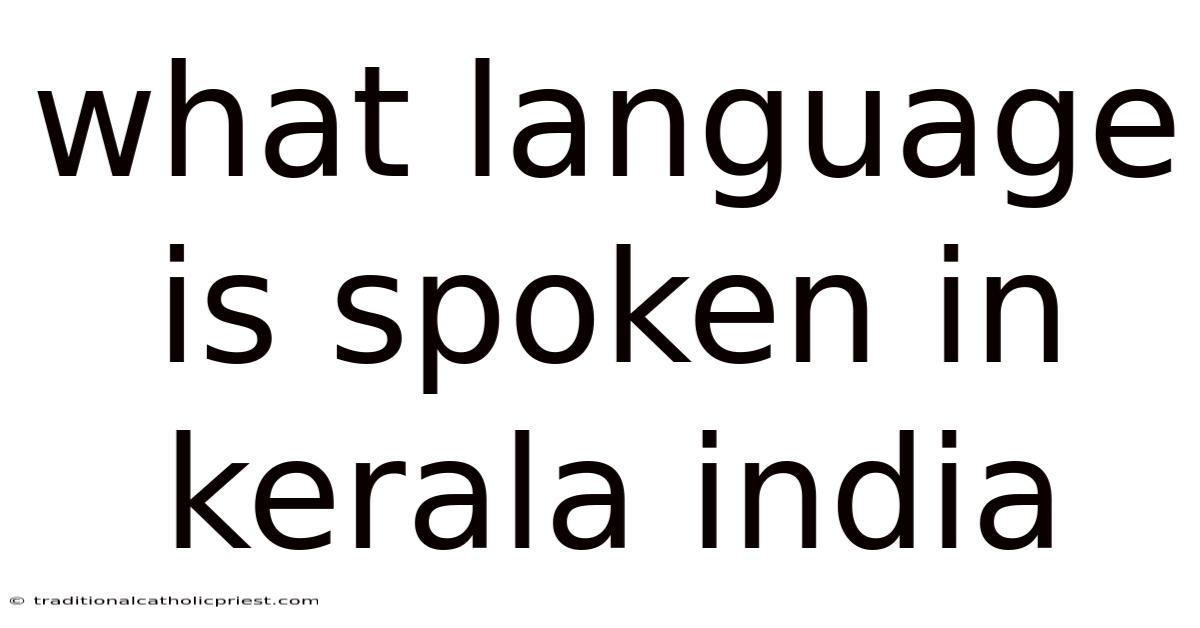 What Language Is Spoken In Kerala India