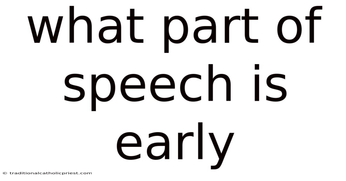 What Part Of Speech Is Early