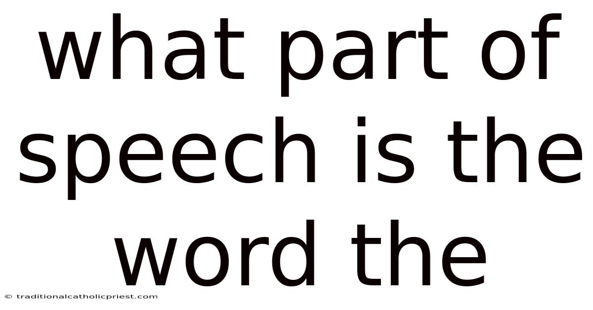 What Part Of Speech Is The Word The