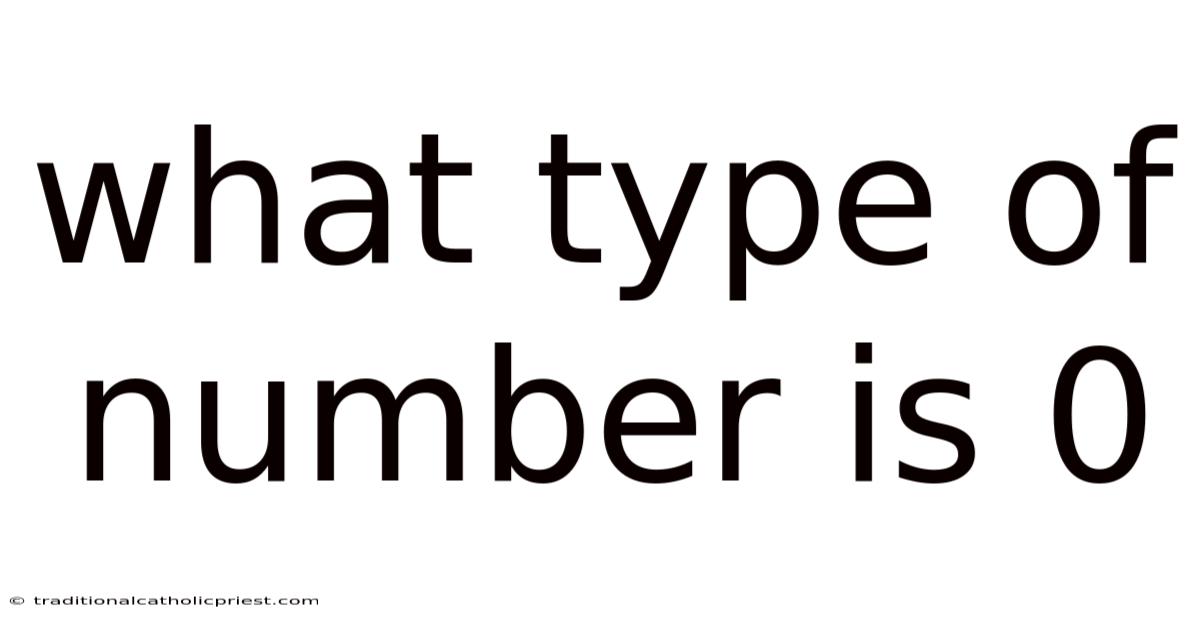 What Type Of Number Is 0