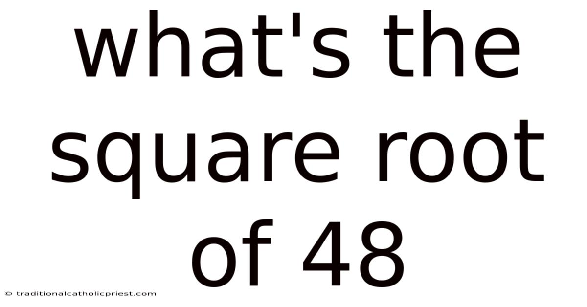 What's The Square Root Of 48
