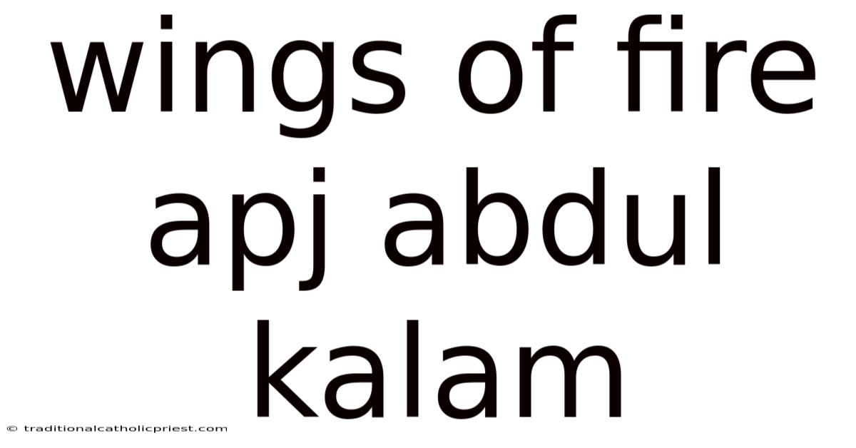 Wings Of Fire Apj Abdul Kalam