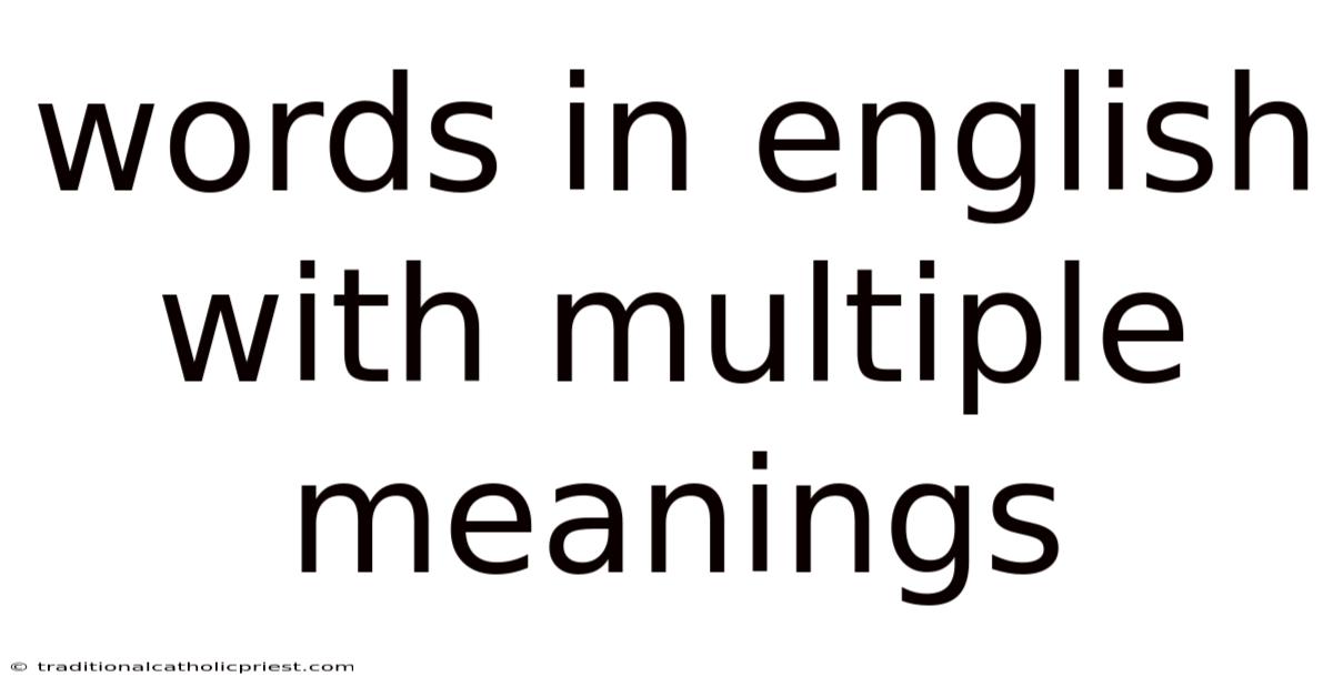 Words In English With Multiple Meanings
