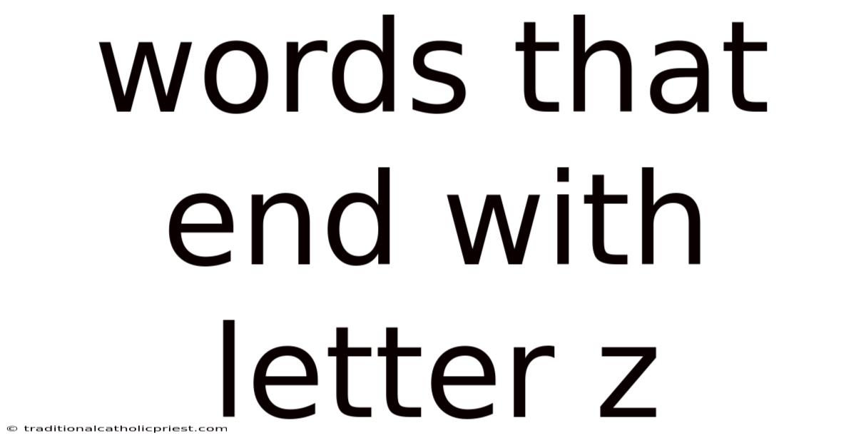 Words That End With Letter Z