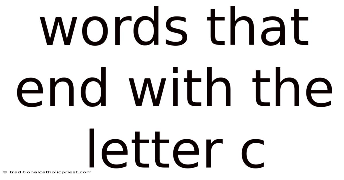 Words That End With The Letter C