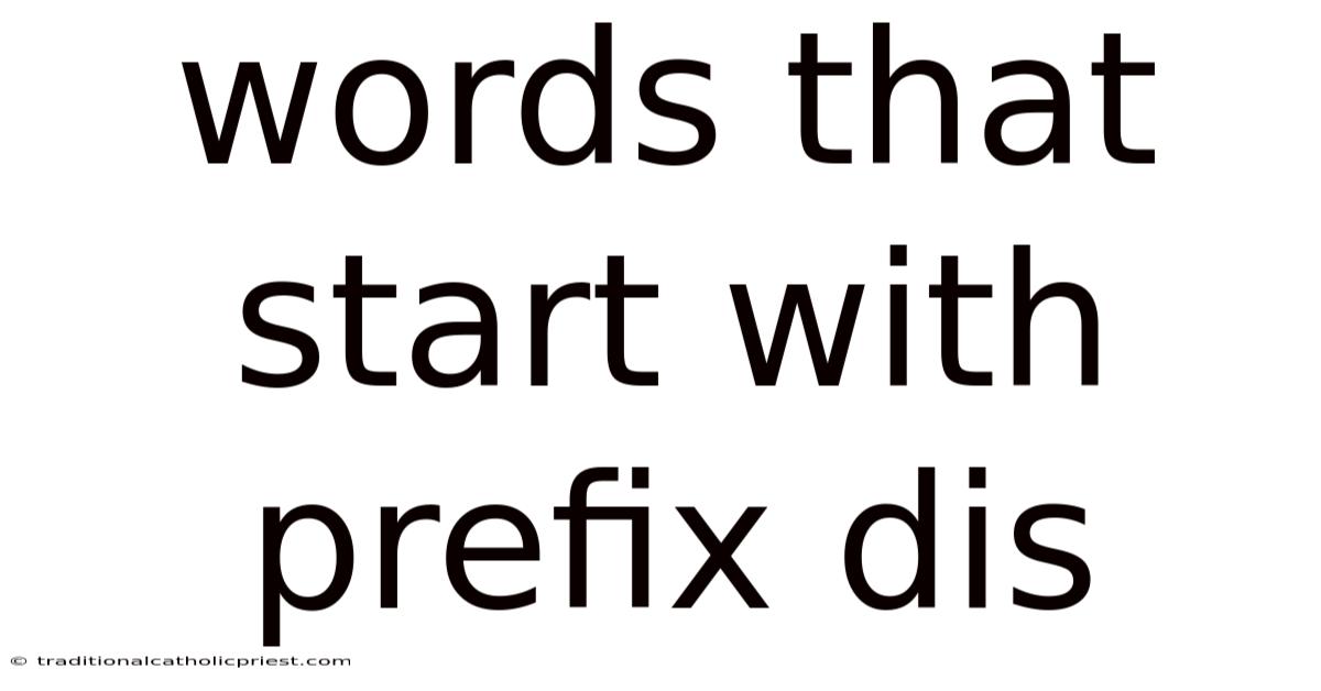Words That Start With Prefix Dis