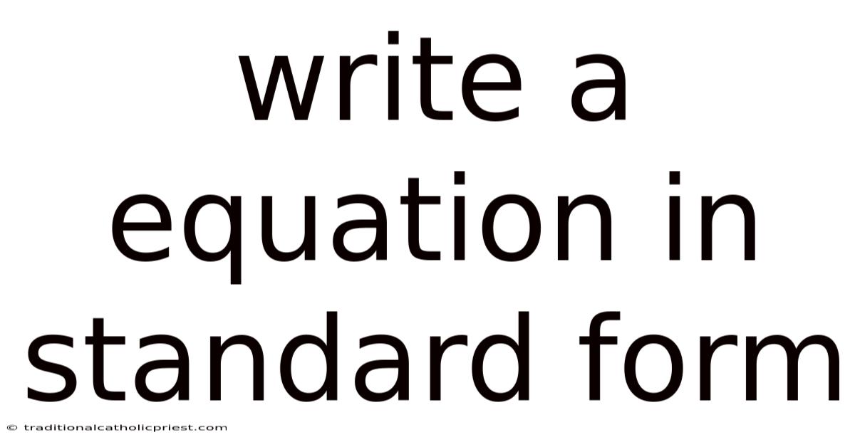 Write A Equation In Standard Form